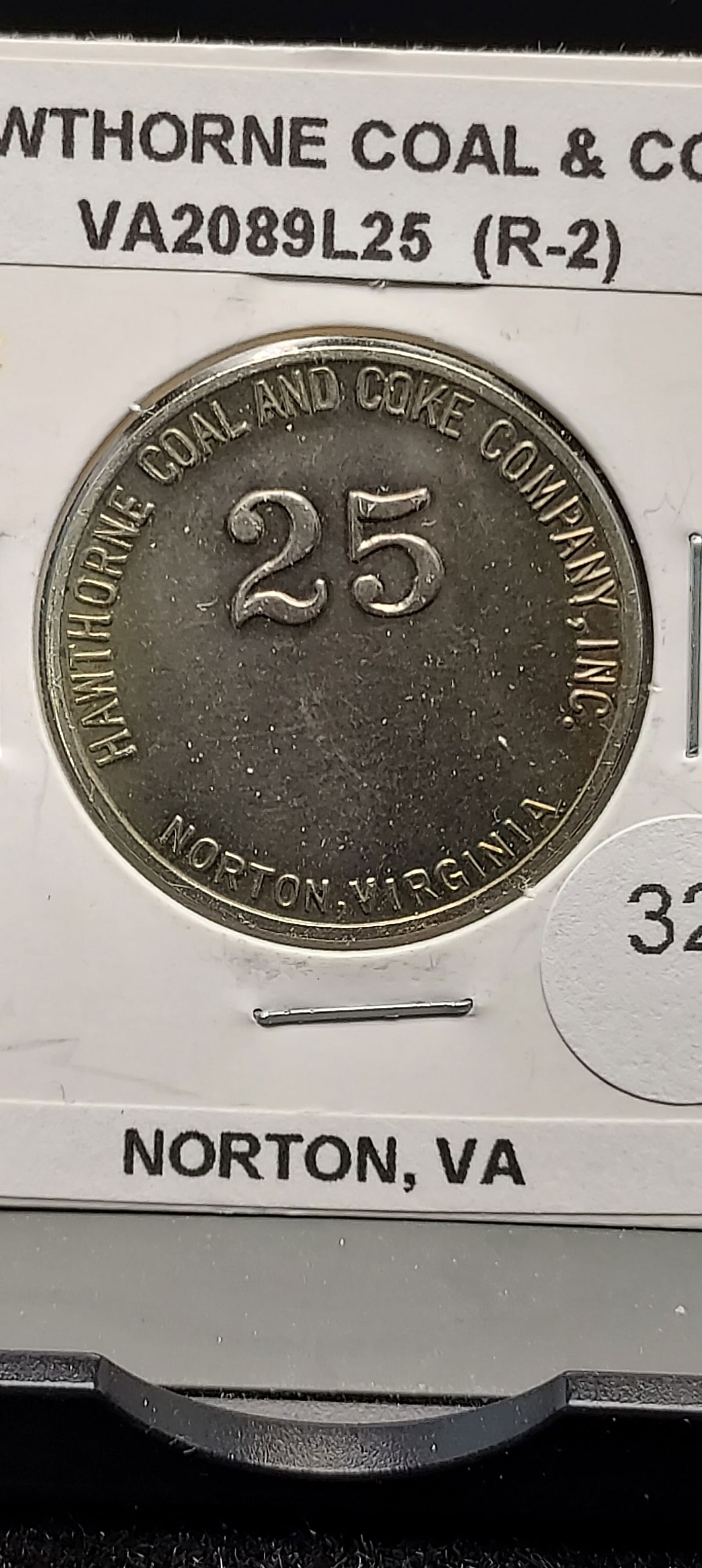 Norton, Virginia. Hawthorne Coal And Coke Company, Inc. 25c Coal Scrip.: Norton, Virginia. Hawthorne Coal And Coke Company, Inc. 25c Coal Scrip.