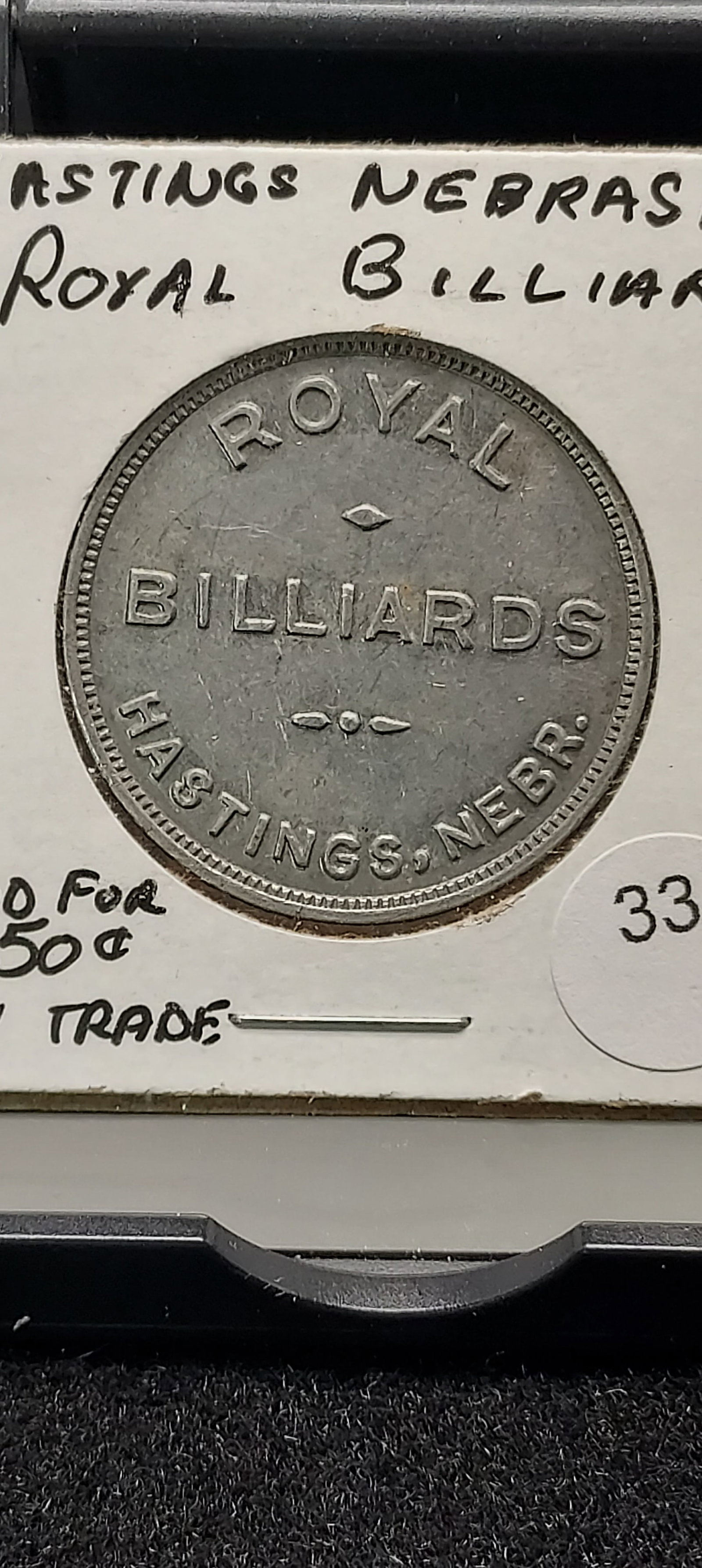 Hastings, Nebraska. Royal Billiards. Good For 50c In Trade.: Hastings, Nebraska. Royal Billiards. Good For 50c In Trade.