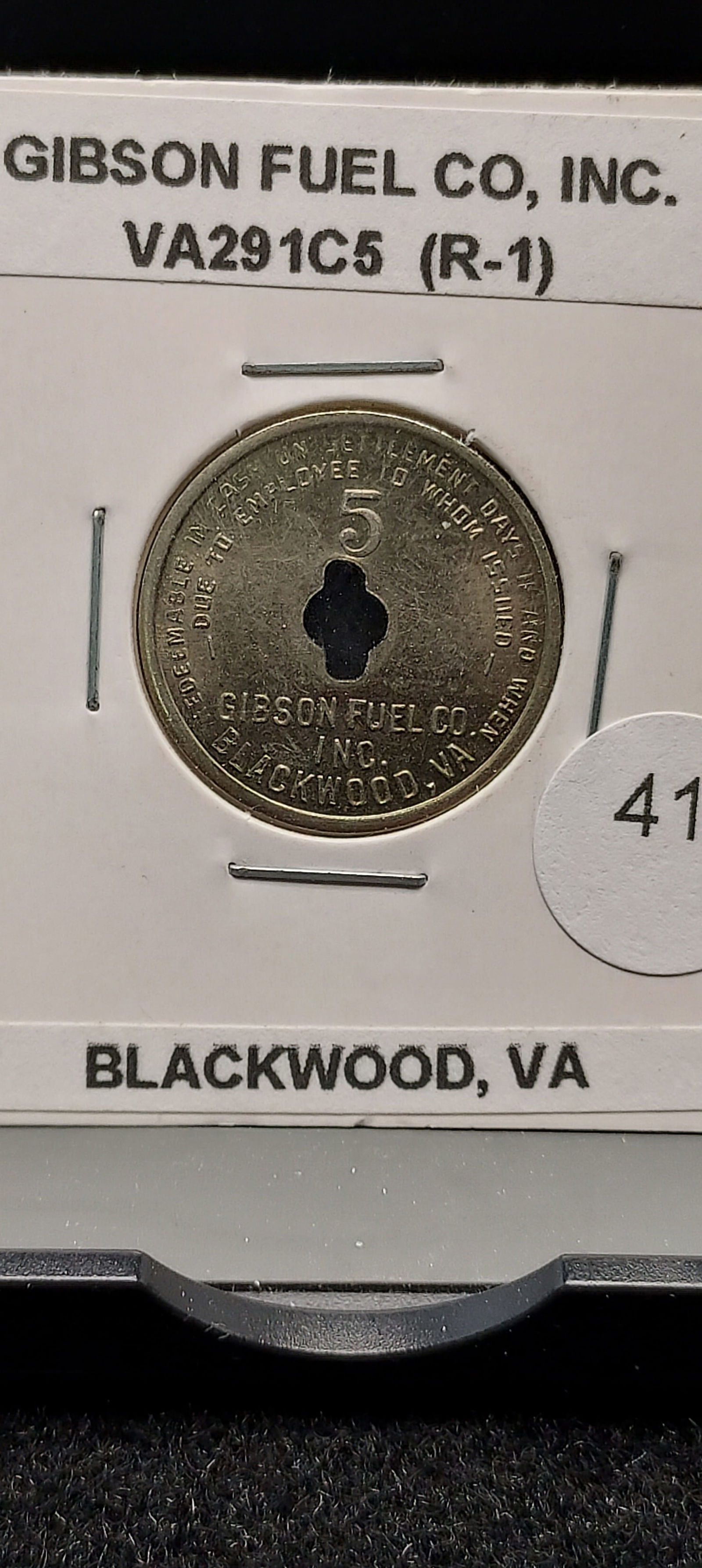 Blackwood, Virginia. Gibson Fuel Co. Inc. 5c Coal Scrip.: Blackwood, Virginia. Gibson Fuel Co. Inc. 5c Coal Scrip.