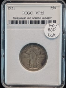 1921 Standing Liberty Quarter  Key Date Slabbed by PCGC VF25