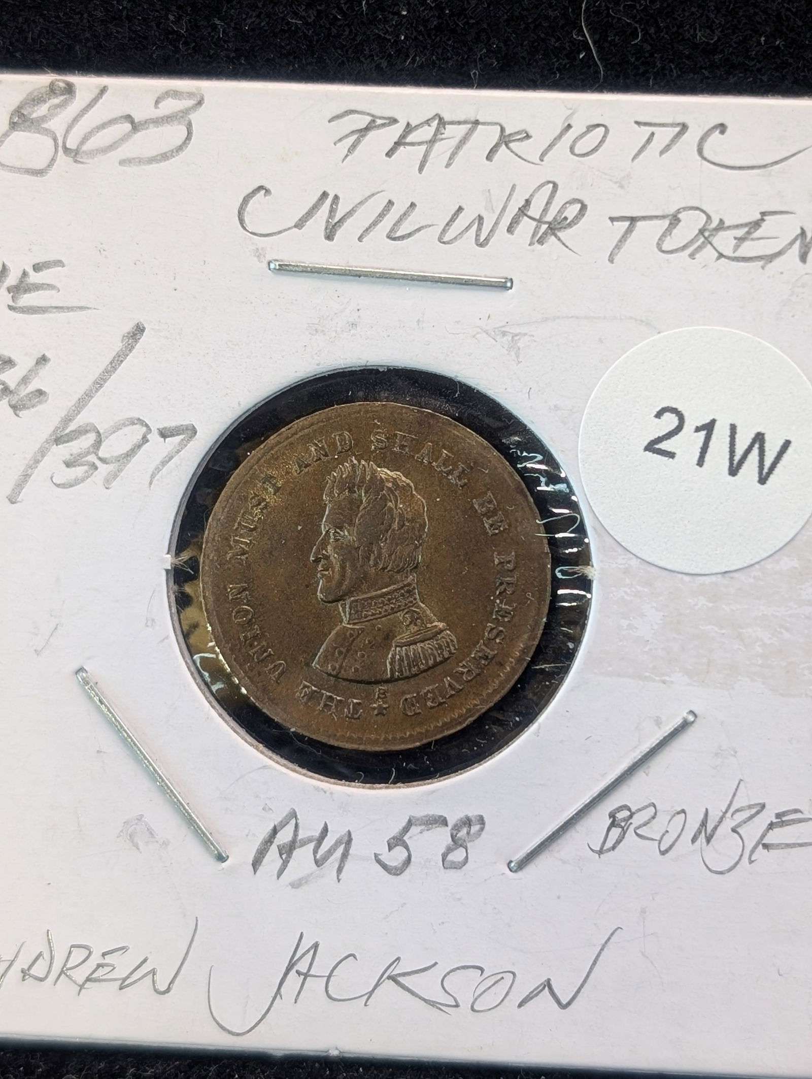 1863 Patriotic Civil War Token / Die 136/397 - Andrew Jackson (1 of 2)