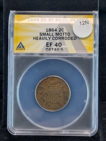 1864 Small Motto Rare 2-Cent Piece Graded EF 40 By ANACS Grading Company.