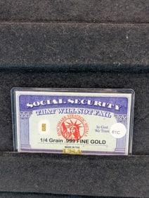 .999 Fine Gold, 0.25 Grain, (Social Security That Will Not Fail) Sealed-New, Wealth you can Hold!
