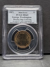 (2007) George Washington $1 Coin - PCGS MS65 *MINT ERROR - Missing Edge Lettering*