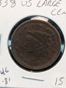 1838 Large Cent in nice shape. Books in Fine $46 and XF $81?