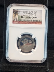 2013-S-CLAD- 25cent-NGC-PF-69-ULTRA CAMEO-Early Releases-Fort McHenry??
