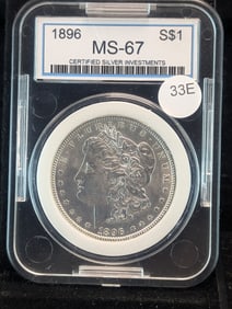 1896 Morgan, CSI Slabbed MS-67?