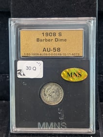 1908-S Barber dime Slabbed By MNS