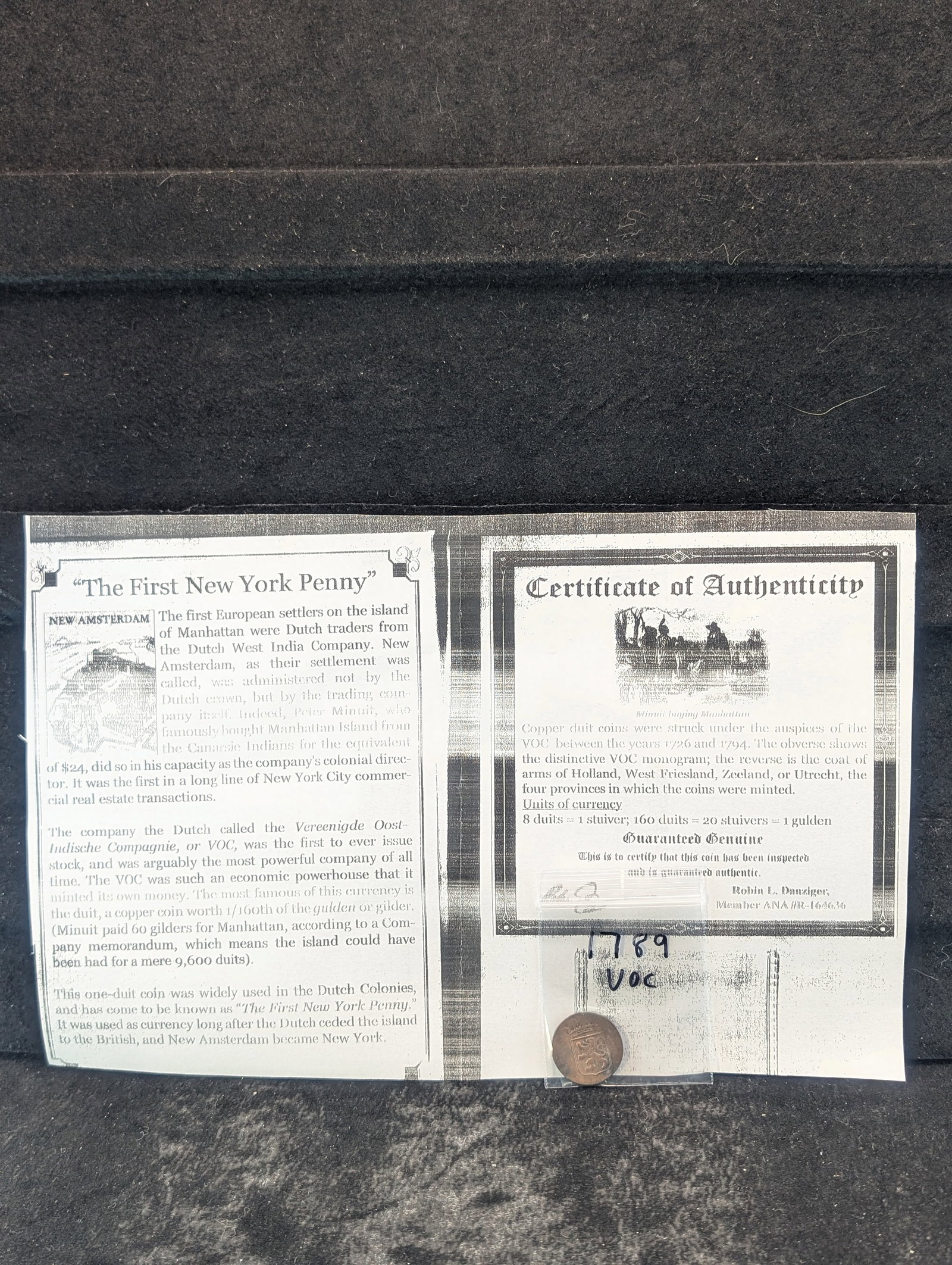 1789 Rare this High of Grade, COA Dutch Netherlands Colonial Duit VOC, First New York Penny, 13: 1789 Rare this High of Grade, COA Dutch Netherlands Colonial Duit VOC, First New York Penny, 13 Years After the Constitution, 236 Years Old