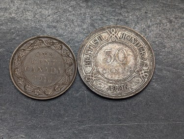 1906 British Honduras 50 Silver Cents & 1912 Canada 1 Cent