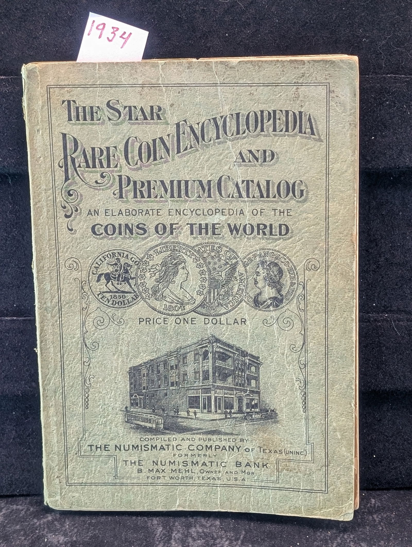 1934 VERY Rare US Coin Book, (IE, 1783 Military Bust Cent 25c, 1853 Gold Dollar $2.50, 200+ Pages), (1 of 3)