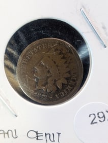 1873 Indian Head Cent. Semi Key Date