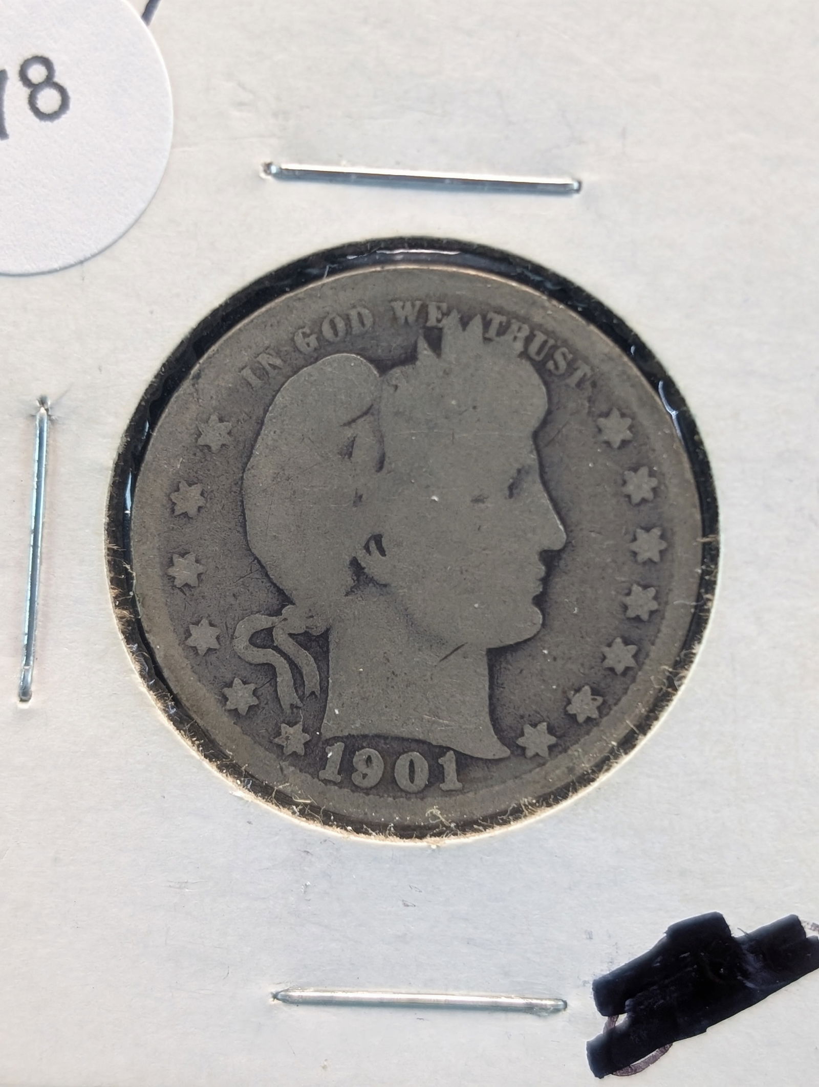 1901 Barber Quarter. 90% Silver (1 of 2)