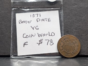 1871 Two Cent Piece. Nice medium brown VG. Much better date..