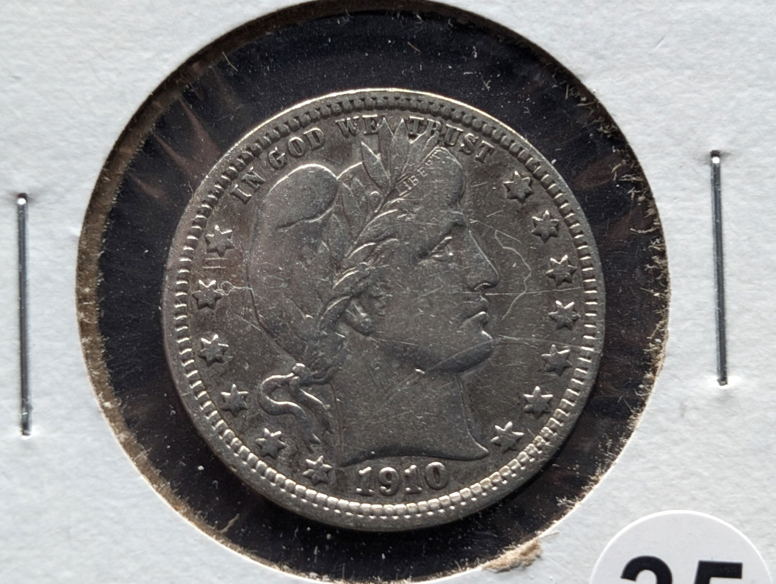 1910 P Barber Quarter Nice Coin (1 of 3)