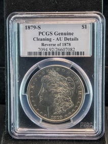 1879-S Morgan Silver Dollar - PCGS Genuine - Cleaning - AU Details Reverse of 1878