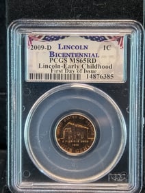 2009-D Lincoln Early Childhood Cent - PCGS MS65 RD *First Day of Issue*