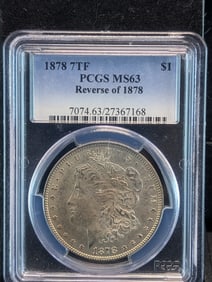 1878 7TF Morgan Silver Dollar Reverse of 1878 - PCGS MS63