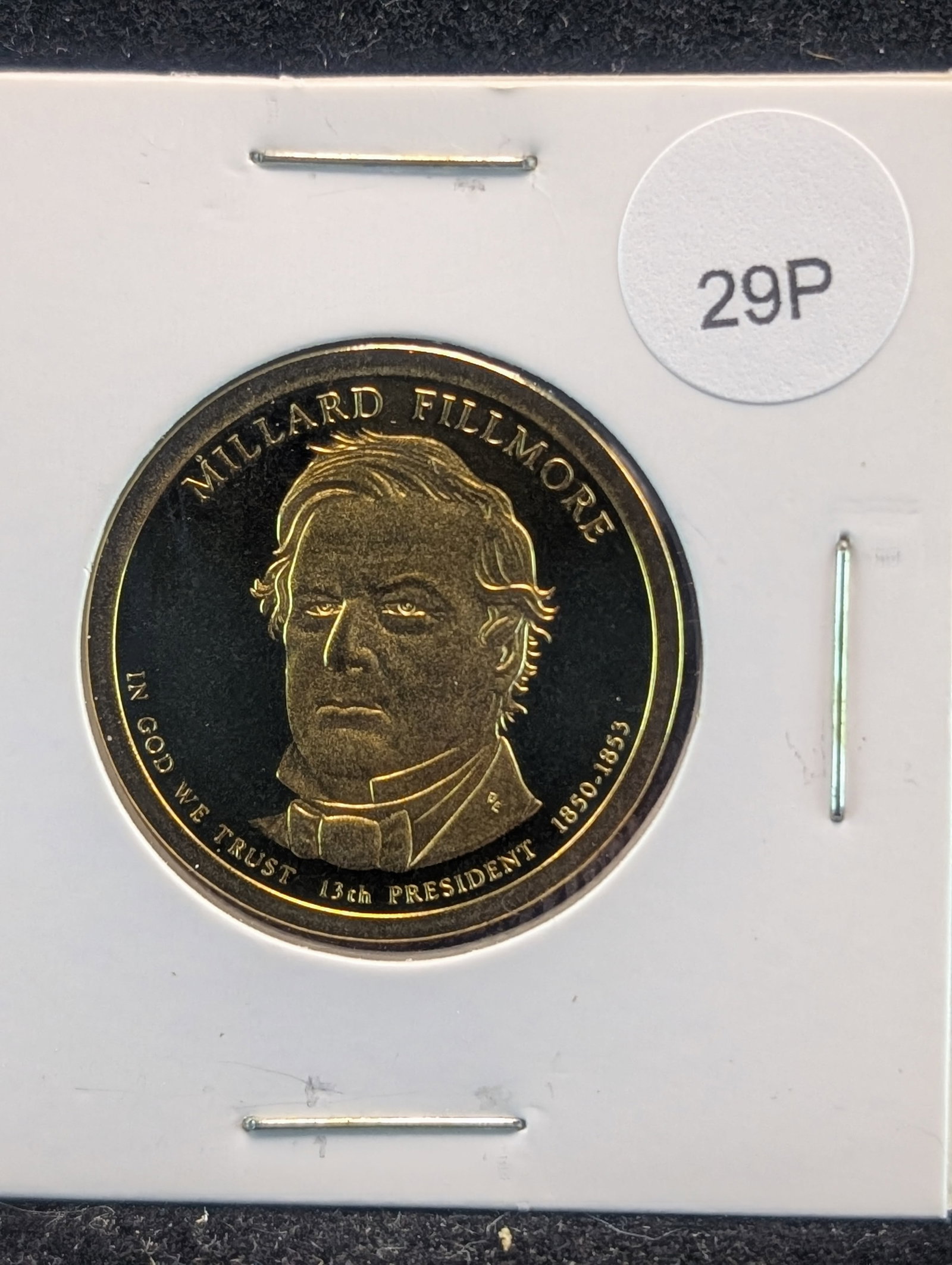 2010-S Millard Fillmore Proof Presidential Dollar: 2010-S Millard Fillmore Proof Presidential Dollar