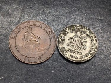 1870 Spain 2 Centimos *RARE* & 1910 Ceylon 25 Silver Cents