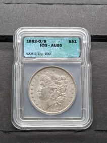 1882-O/S Vam 5 Morgan Silver Dollar - ICG Cert. AU50