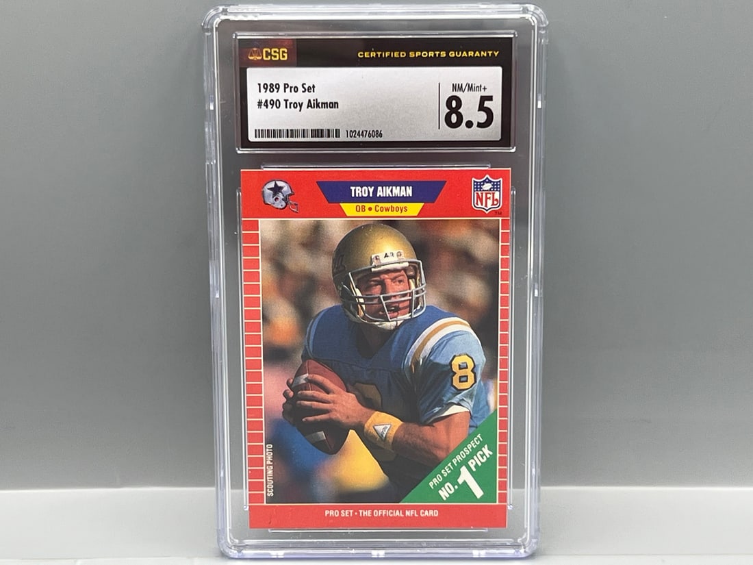 1989 Pro Set Troy Aikman RC #490 CSG NM-MT+ 8.5 (1 of 2)