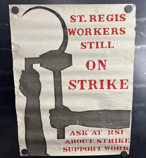 Vintage & Original 1970s St. Regis Workers Labor Strike 18"x23" Poster - Hammer and Sickle: Vintage & Original 1970s St. Regis Workers Labor Strike 18"x23" Poster - Hammer and Sickle