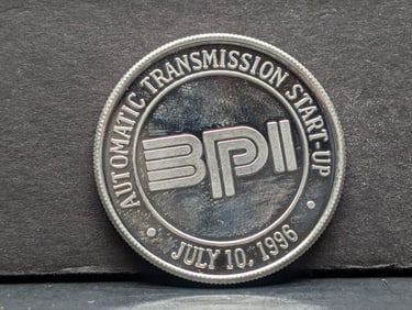 1 T. Oz. .999 Fine SILVER Building a Bright Future Through Teamwork/BPI Automatic Transmission