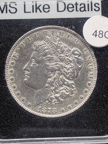 1878- 7 Tail Feathers, 1st Year. Morgan Silver Dollar. HIGH GRADE