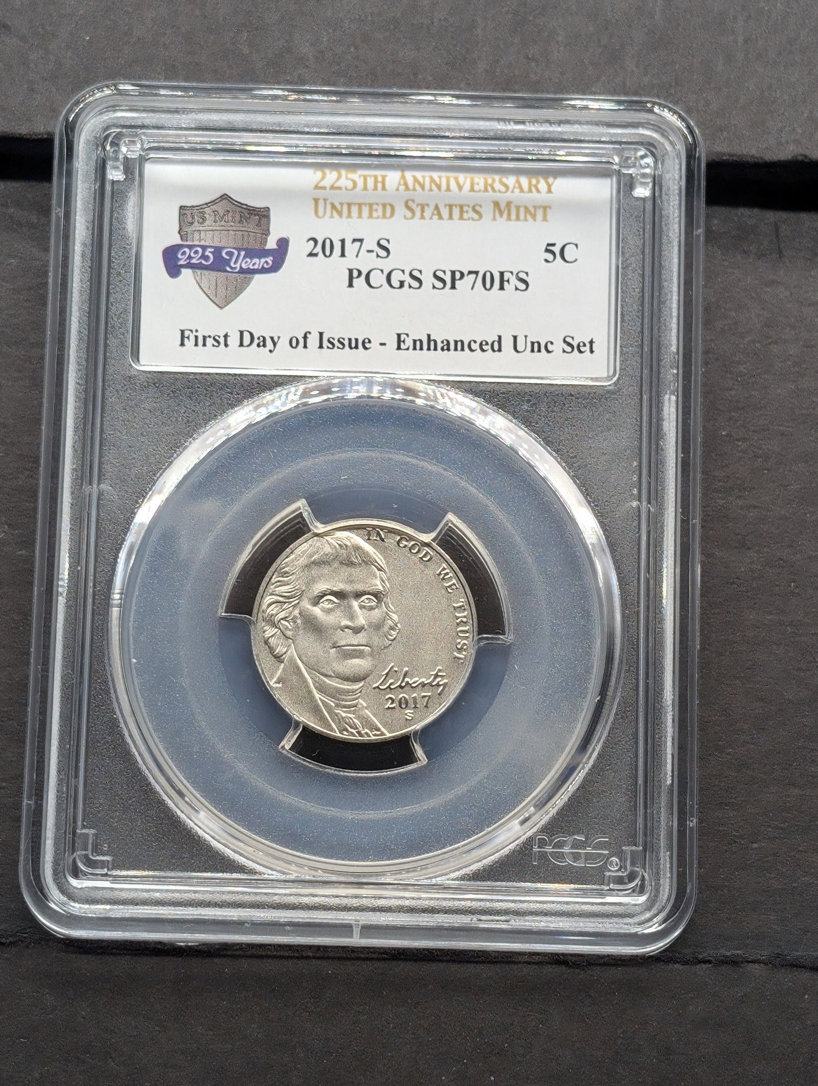 2017-S Jefferson Nickel, PCGS SP70FS, First Day Of Issue, Enhanced UNC Set.: 2017-S Jefferson Nickel, PCGS SP70FS, First Day Of Issue, Enhanced UNC Set.