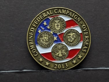 2013 Overseas Federal Campaign -Challenge Coin