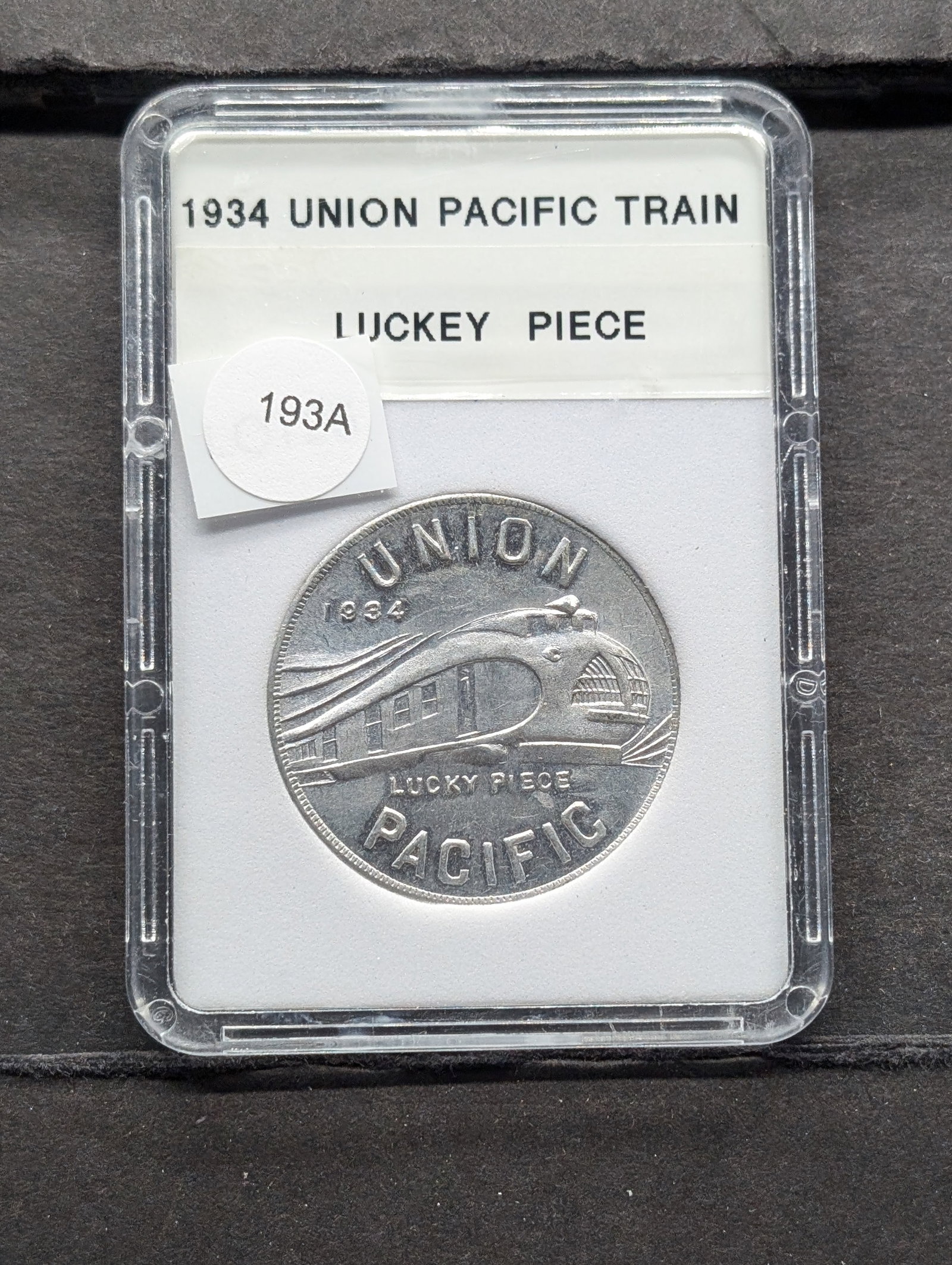 1934 Union Pacific Train Lucky Piece. Made of Aluminum. BU.: 1934 Union Pacific Train Lucky Piece. Made of Aluminum. BU.