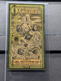1/1000th Troy Oz. 24k PURE GOLD 2024 $1.00 Wyoming Goldback