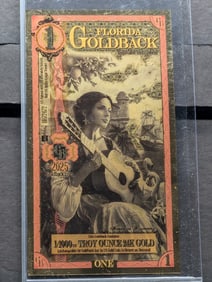 1/1000th Troy Oz. 24k PURE GOLD 2025 $1.00 Florida Goldback