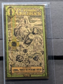 1/1000th Troy Oz. 24k PURE GOLD 2024 $1.00 Wyoming Goldback