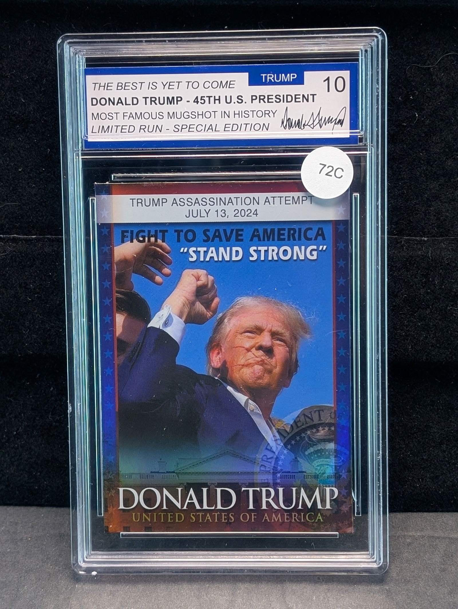 Trump 47th President (Mint 10, Special Edition, Limited Run) "Stand Strong" Sealed Card! (1 of 2)