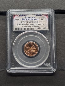 2009-D Lincoln Formative Years Cent - PCGS MS65 RD *First Day of Issue*