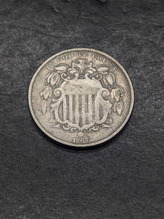 **VF** 1867 Shield Nickel: **VF** 1867 Shield Nickel