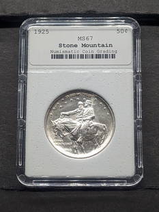 1925 Stone Mountain Silver Half Dollar - NCG Cert. MS67: 1925 Stone Mountain Silver Half Dollar - NCG Cert.