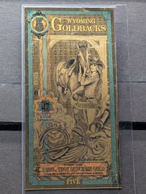 1/200th Oz. 24k PURE GOLD 2023 $5.00 Wyoming Goldback