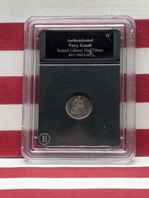 1862 w/ Legend Seated Liberty Half Dime - Slabbed Authentic VERY GOOD