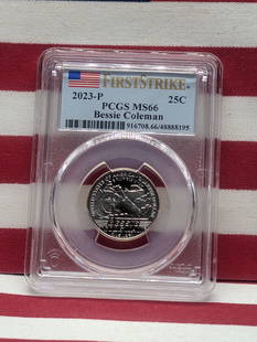 2023-P Bessie Coleman Quarter - PCGS MS66 *First Strike*: 2023-P Bessie Coleman Quarter - PCGS MS66 *First Strike*