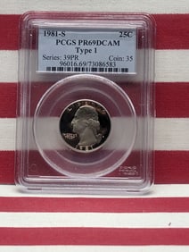 1981-S PROOF Type 1 Washington Quarter - PCGS PR69 DCAM