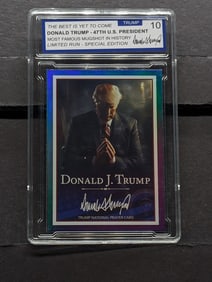 Donald J Trump 47th President "The Best is Yet To Come" Graded Collector Card. GEM 10 Mint