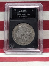 1879-S Morgan Silver Dollar - Slabbed Certified VERY GOOD