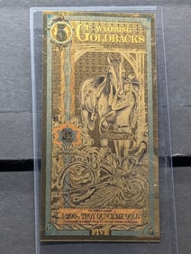 1/200th Troy Oz. 24k PURE GOLD 2023 Wyoming $5.00 Goldback