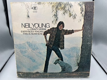 1969 Neil Young With Crazy Horse Everybody Knows This Is Nowhere Vinyl Album - RS 6349