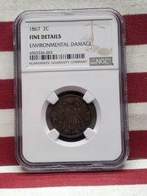 1867 Two Cent Piece w/ Environmental Damage - NGC FINE DETAILS