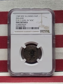 1749 VOC North East Indies Duit Zeeland w/ Corrosion - NGC FINE DETAILS w/ O & C Level in "VOC"