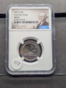 MS67 2022-D "Anna May Wong" Quarter (Graded by NGC)